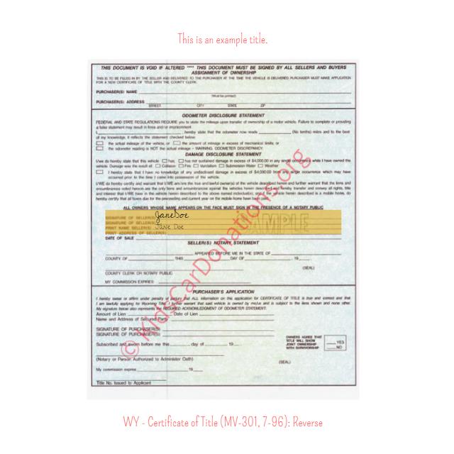 This is an Example of Wyoming Certificate of Title (MV-301, 7-96) Reverse View | Kids Car Donations